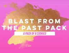 Load image into Gallery viewer, Blast From The Past COOKIE PACK